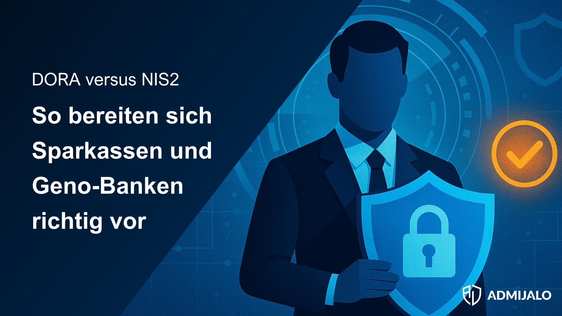 Titelbild DORA versus NIS2
